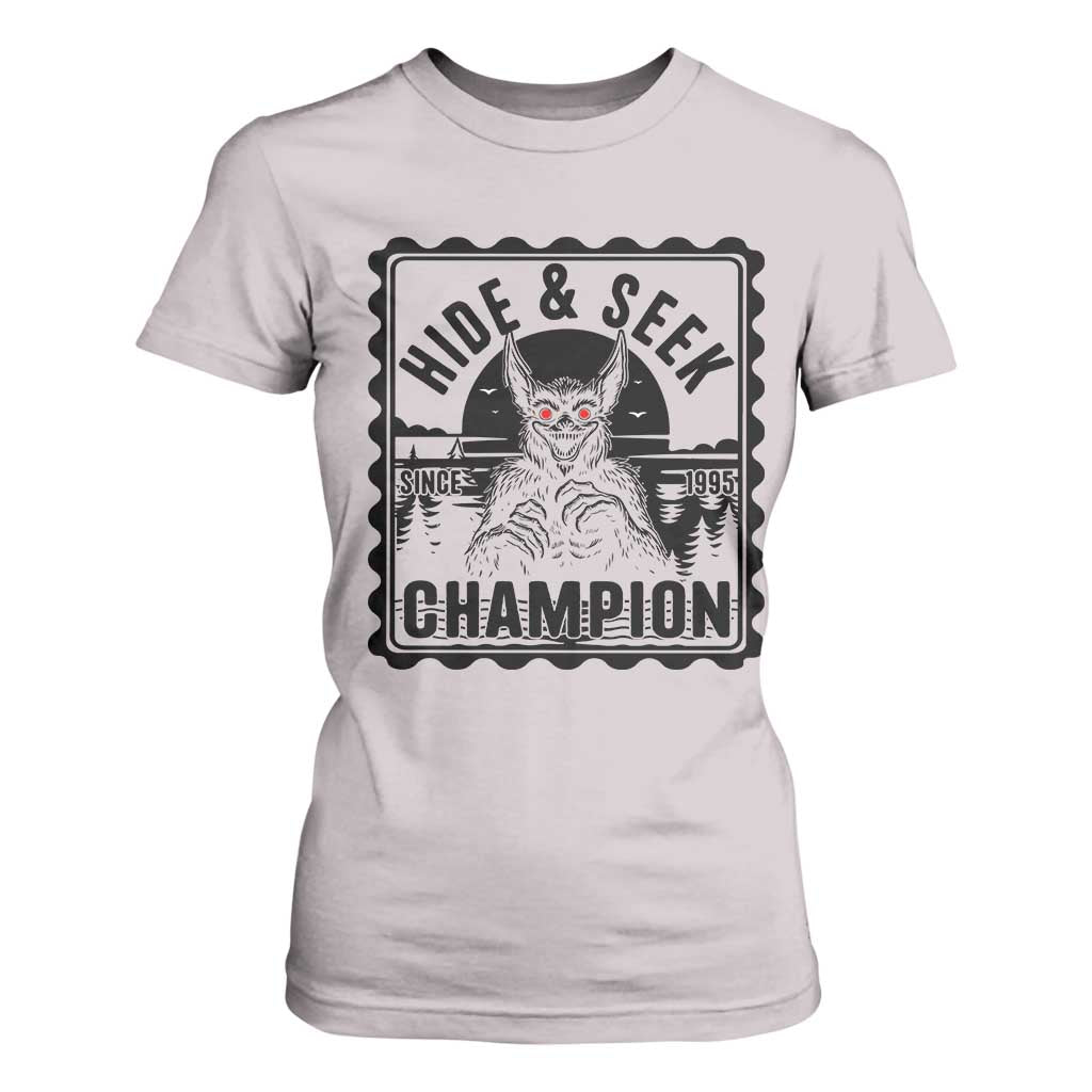 Chupacabra Hide And Seek Champion Since 1995 T Shirt For Women Cryptid Gift TS12 Ice Gray Print Your Wear