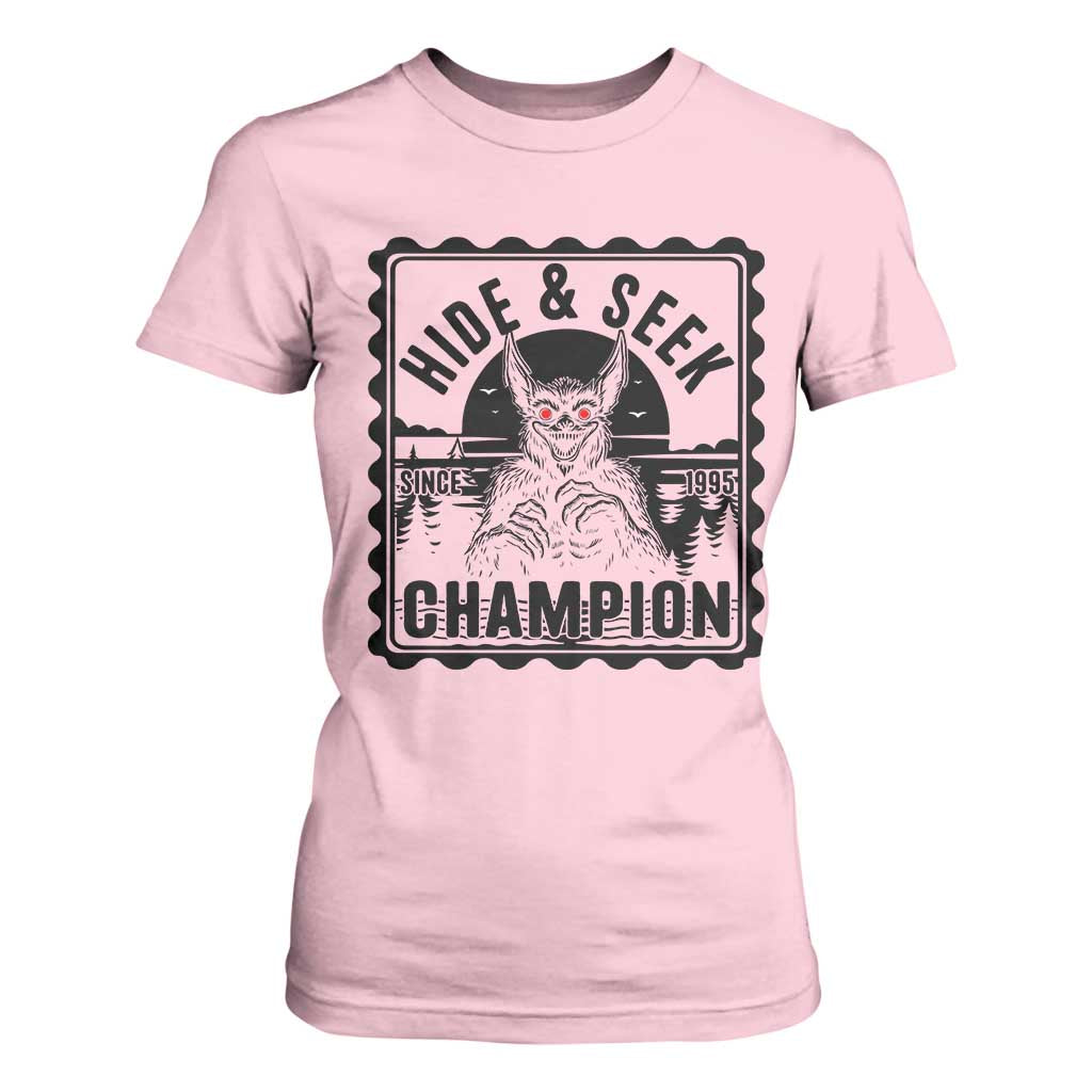 Chupacabra Hide And Seek Champion Since 1995 T Shirt For Women Cryptid Gift TS12 Light Pink Print Your Wear