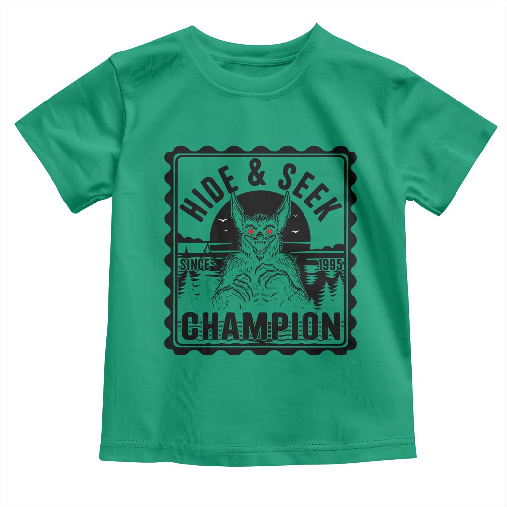 Chupacabra Hide And Seek Champion Since 1995 Toddler T Shirt Cryptid Gift TS12 Irish Green Print Your Wear