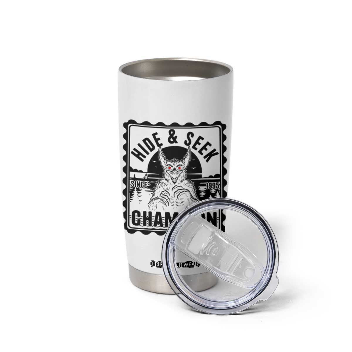 Chupacabra Hide And Seek Champion Since 1995 Tumbler Cup Cryptid Gift TS12 Print Your Wear