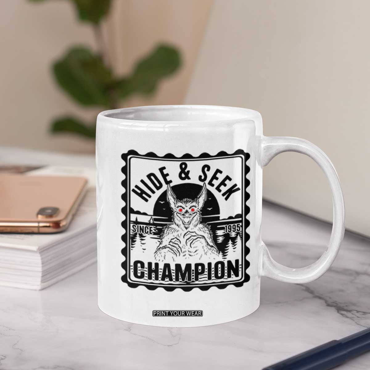 Chupacabra Hide And Seek Champion Since 1995 Coffee Mug Cryptid Gift TS12 Print Your Wear