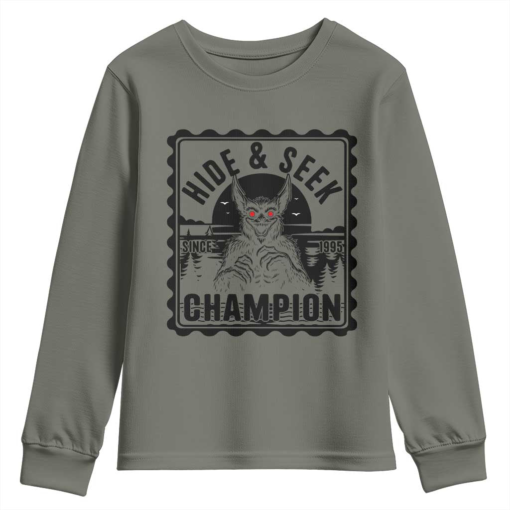Chupacabra Hide And Seek Champion Since 1995 Youth Sweatshirt Cryptid Gift TS12 Military Green Print Your Wear