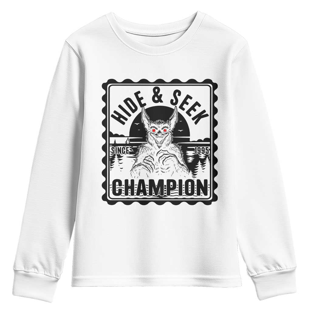 Chupacabra Hide And Seek Champion Since 1995 Youth Sweatshirt Cryptid Gift TS12 White Print Your Wear