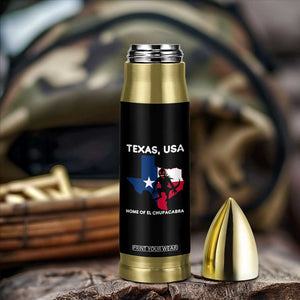 Chupacabra Texas Bullet Tumbler Home Of El Chupacabra Gothic Horror Gift TS12 Print Your Wear
