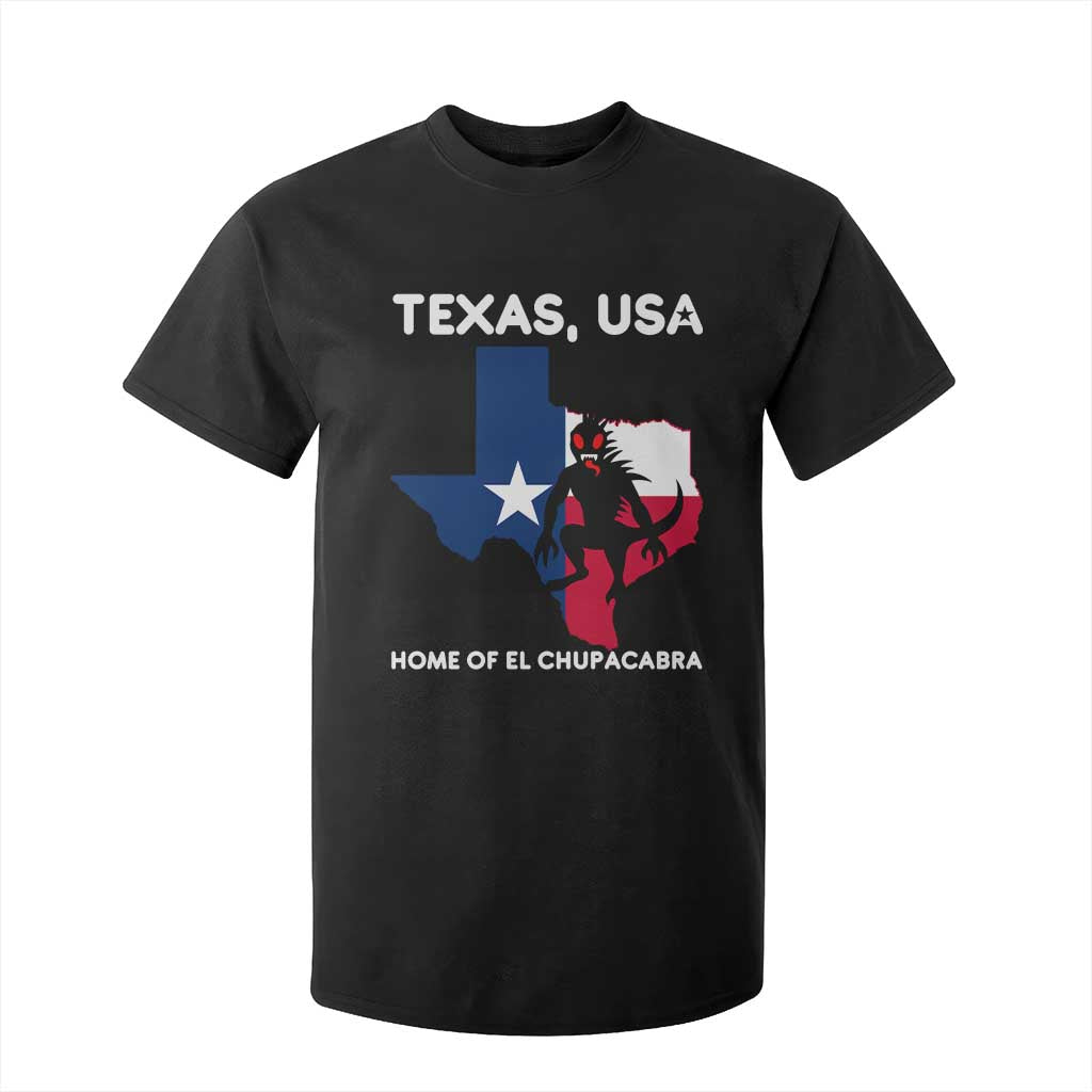 Chupacabra Texas T Shirt For Kid Home Of El Chupacabra Gothic Horror Gift TS12 Black Print Your Wear