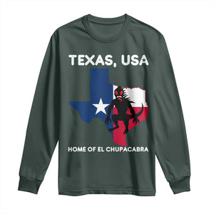 Chupacabra Texas Long Sleeve Shirt Home Of El Chupacabra Gothic Horror Gift TS12 Dark Forest Green Print Your Wear