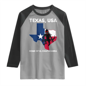 Chupacabra Texas Raglan Shirt Home Of El Chupacabra Gothic Horror Gift TS12 Sport Gray Black Print Your Wear