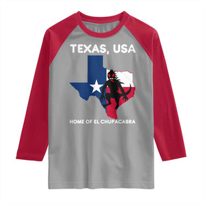 Chupacabra Texas Raglan Shirt Home Of El Chupacabra Gothic Horror Gift TS12 Sport Gray Red Print Your Wear