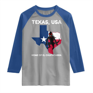 Chupacabra Texas Raglan Shirt Home Of El Chupacabra Gothic Horror Gift TS12 Sport Gray Royal Print Your Wear