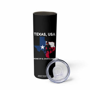 Chupacabra Texas Skinny Tumbler Home Of El Chupacabra Gothic Horror Gift TS12 Print Your Wear