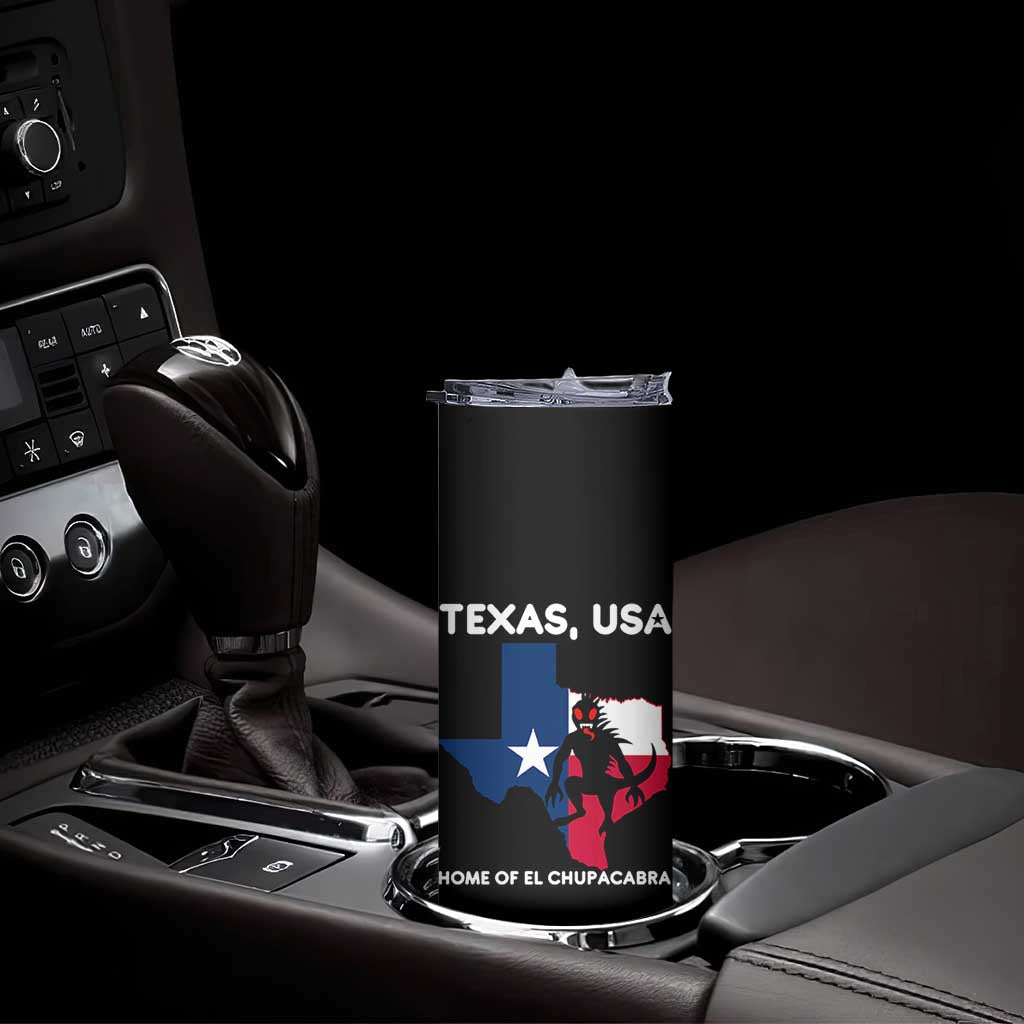 Chupacabra Texas Skinny Tumbler Home Of El Chupacabra Gothic Horror Gift TS12 Print Your Wear