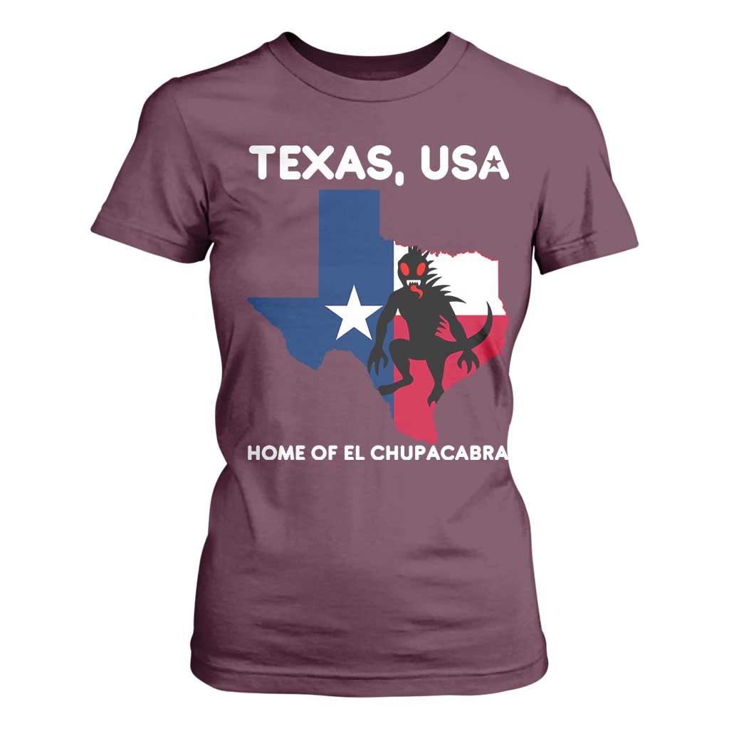 Chupacabra Texas T Shirt For Women Home Of El Chupacabra Gothic Horror Gift TS12 Maroon Print Your Wear