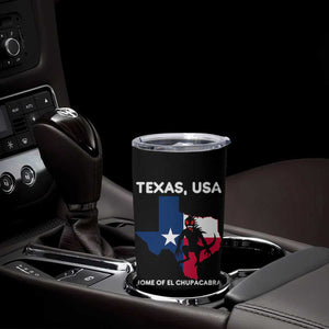 Chupacabra Texas Tumbler Cup Home Of El Chupacabra Gothic Horror Gift TS12 Print Your Wear