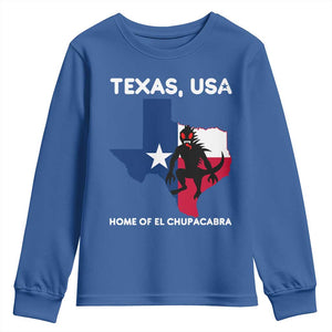 Chupacabra Texas Youth Sweatshirt Home Of El Chupacabra Gothic Horror Gift TS12 Royal Blue Print Your Wear