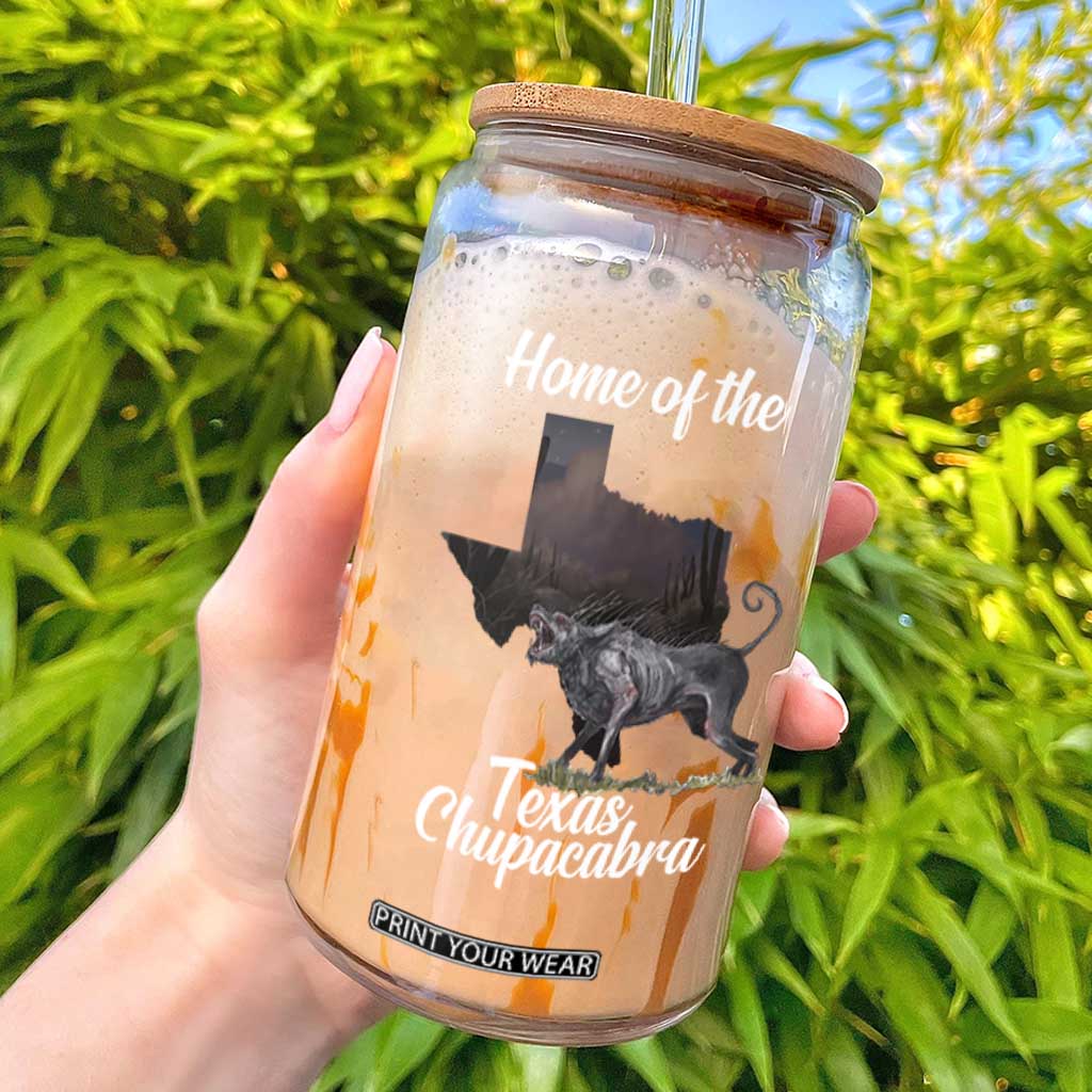 Chupacabra Glass Can Home Of The Texas Gothic Folklore Gift TS12 Black Print Your Wear