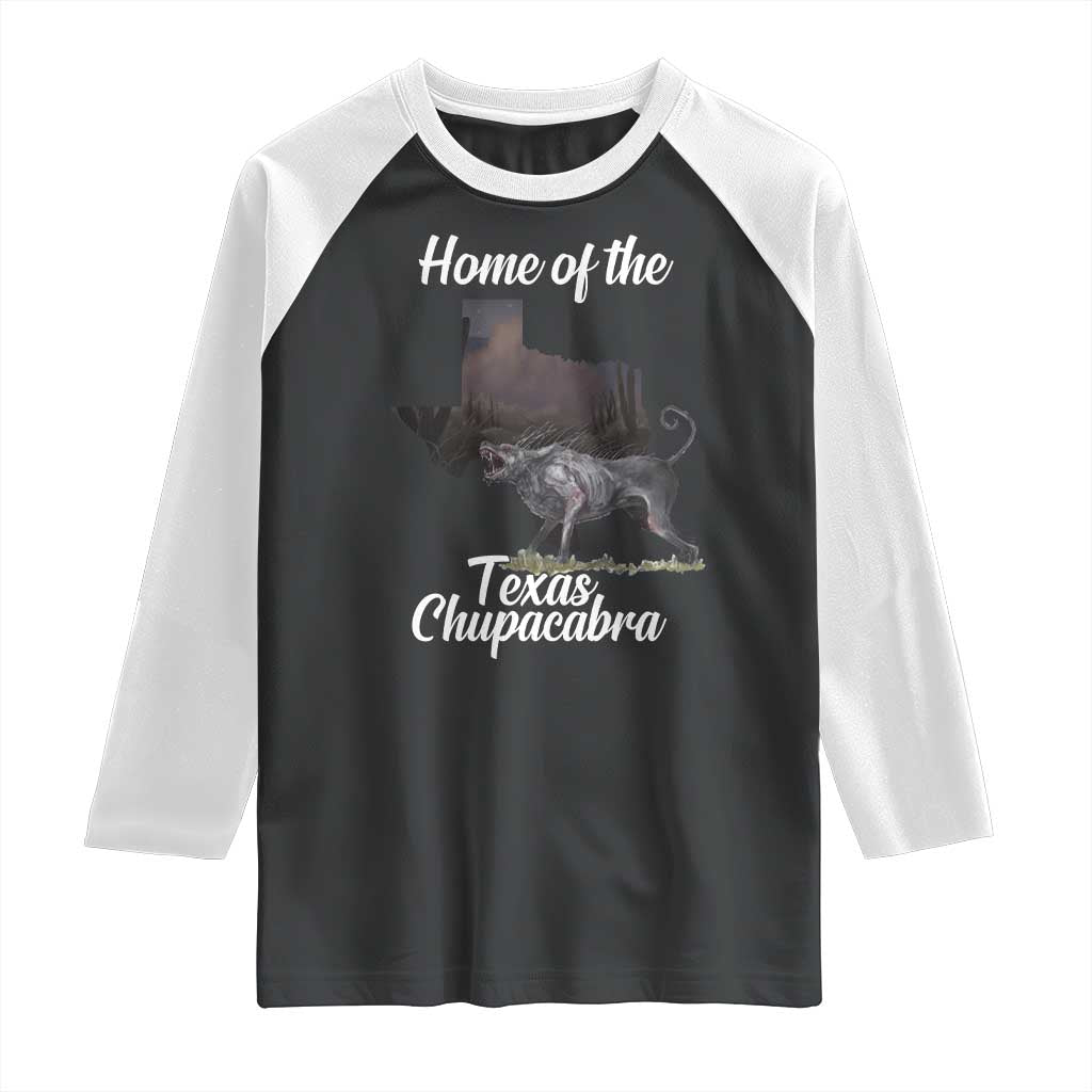 Chupacabra Raglan Shirt Home Of The Texas Gothic Folklore Gift TS12 Black White Print Your Wear