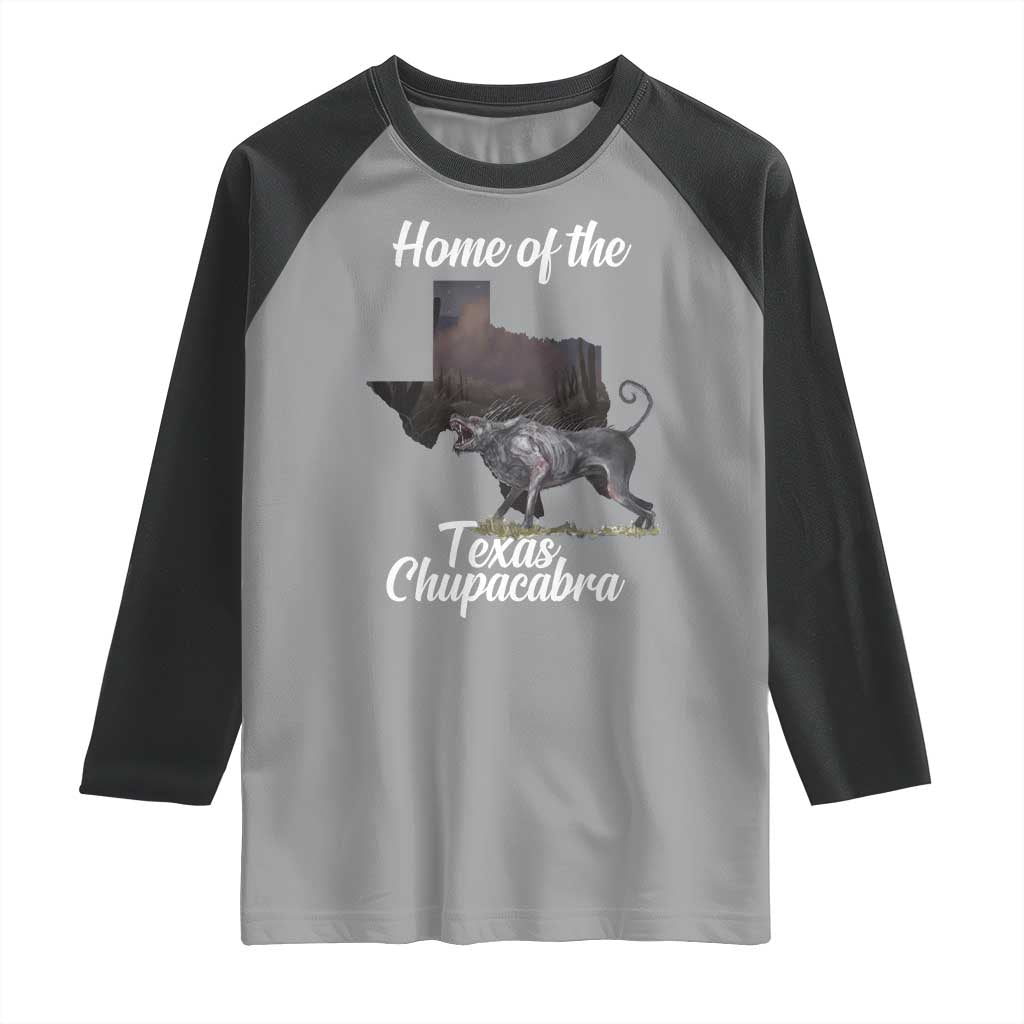 Chupacabra Raglan Shirt Home Of The Texas Gothic Folklore Gift TS12 Sport Gray Black Print Your Wear