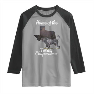 Chupacabra Raglan Shirt Home Of The Texas Gothic Folklore Gift TS12 Sport Gray Black Print Your Wear