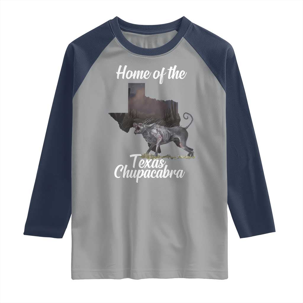 Chupacabra Raglan Shirt Home Of The Texas Gothic Folklore Gift TS12 Sport Gray Navy Print Your Wear