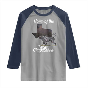 Chupacabra Raglan Shirt Home Of The Texas Gothic Folklore Gift TS12 Sport Gray Navy Print Your Wear