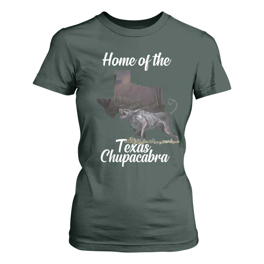 Chupacabra T Shirt For Women Home Of The Texas Gothic Folklore Gift TS12 Dark Forest Green Print Your Wear