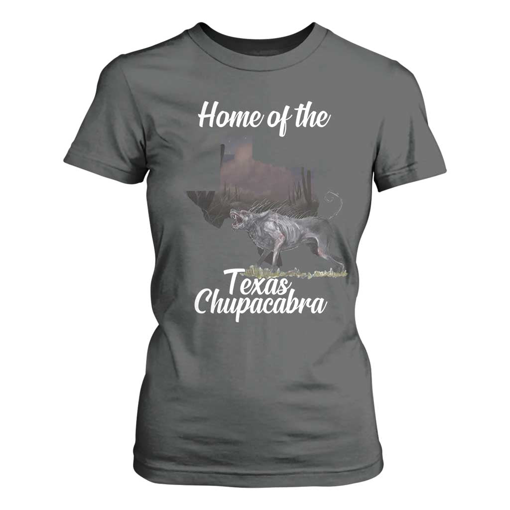 Chupacabra T Shirt For Women Home Of The Texas Gothic Folklore Gift TS12 Dark Heather Print Your Wear