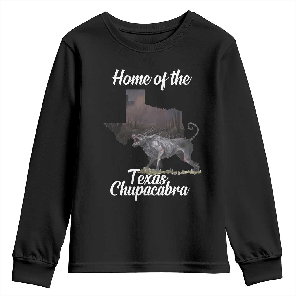 Chupacabra Youth Sweatshirt Home Of The Texas Gothic Folklore Gift TS12 Black Print Your Wear