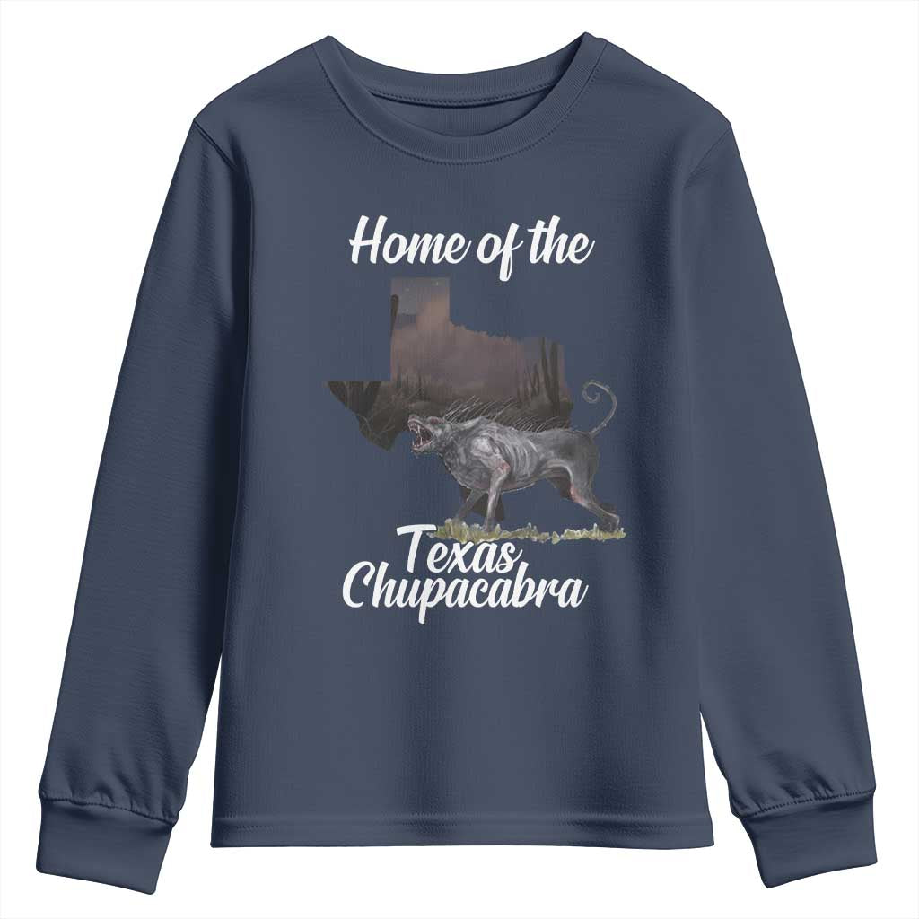 Chupacabra Youth Sweatshirt Home Of The Texas Gothic Folklore Gift TS12 Navy Print Your Wear