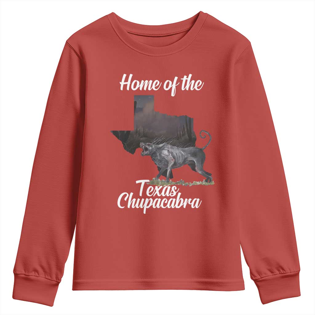 Chupacabra Youth Sweatshirt Home Of The Texas Gothic Folklore Gift TS12 Red Print Your Wear