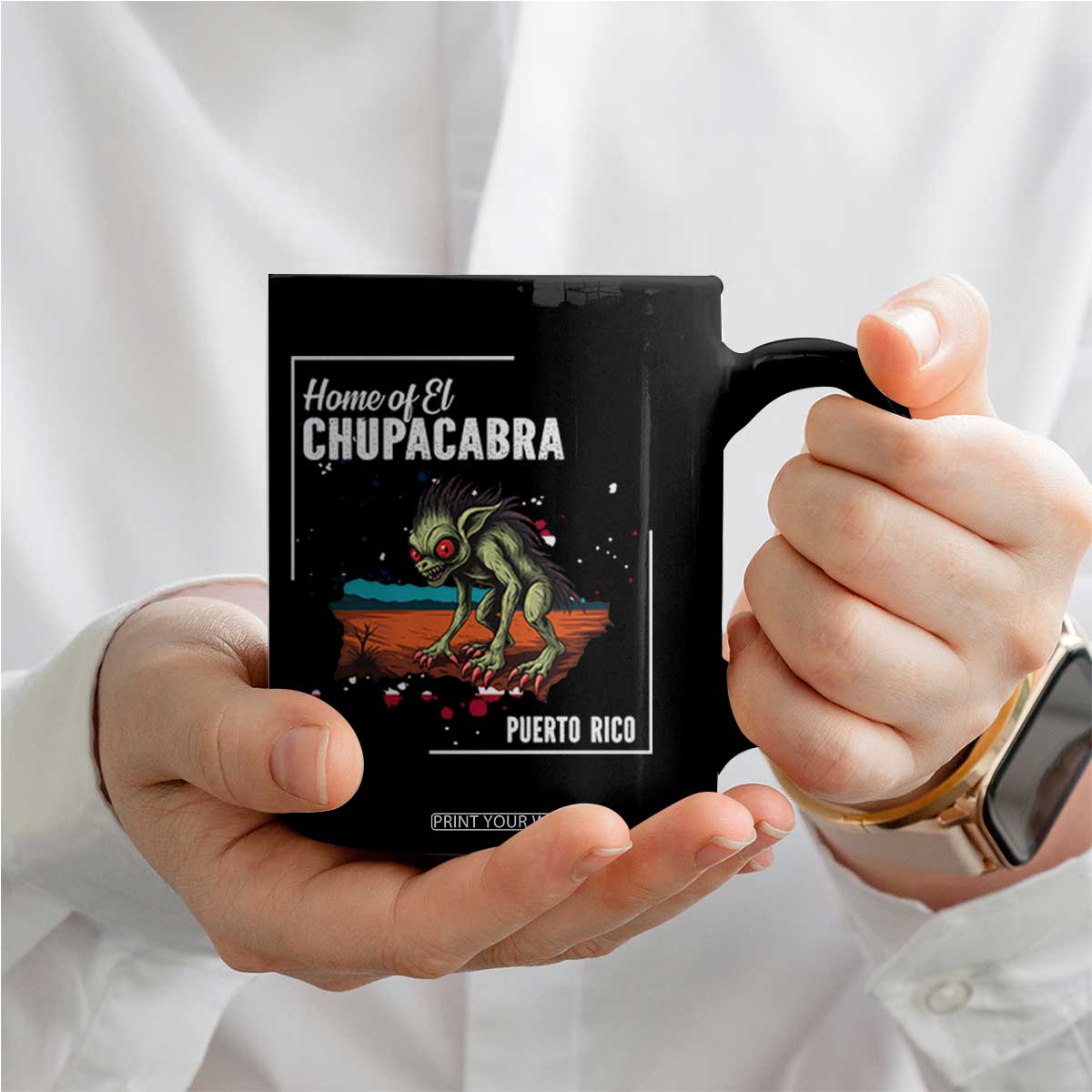 Chupacabra Coffee Mug Home Of Puerto Rico Mystery Urban Legend Gift TS12 Print Your Wear