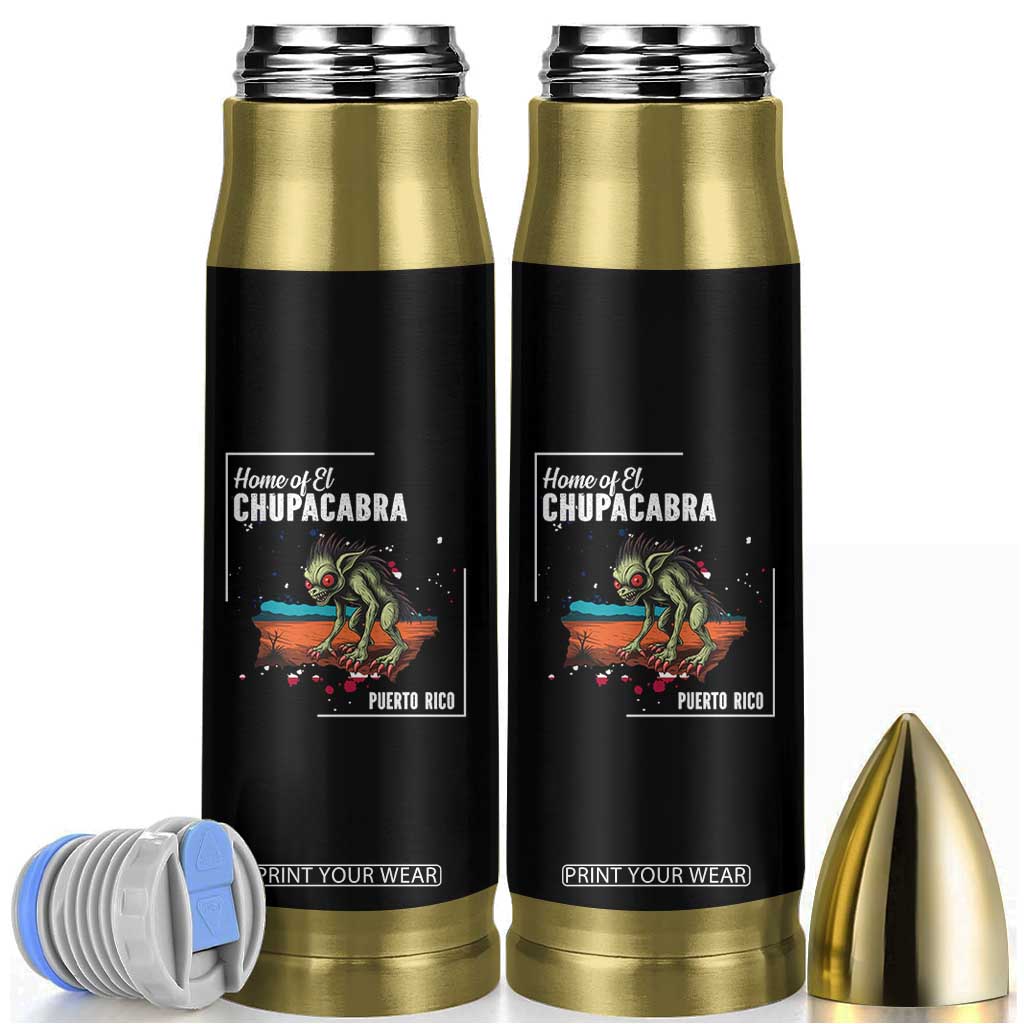 Chupacabra Bullet Tumbler Home Of Puerto Rico Mystery Urban Legend Gift TS12 Black Print Your Wear