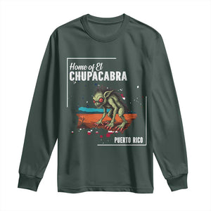 Chupacabra Long Sleeve Shirt Home Of Puerto Rico Mystery Urban Legend Gift TS12 Dark Forest Green Print Your Wear