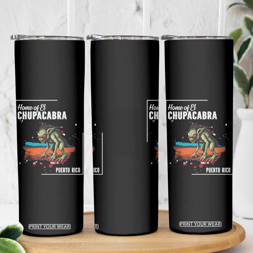 Chupacabra Skinny Tumbler Home Of Puerto Rico Mystery Urban Legend Gift TS12 Print Your Wear