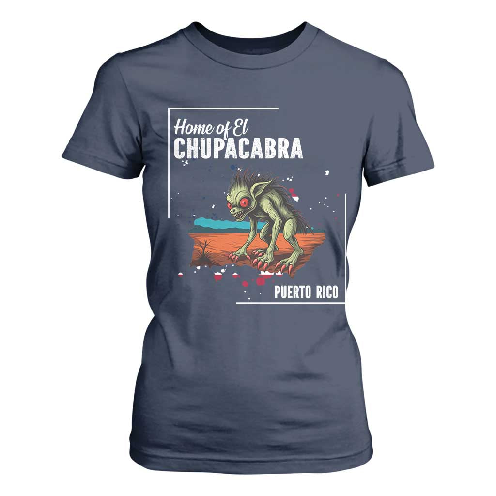 Chupacabra T Shirt For Women Home Of Puerto Rico Mystery Urban Legend Gift TS12 Navy Print Your Wear