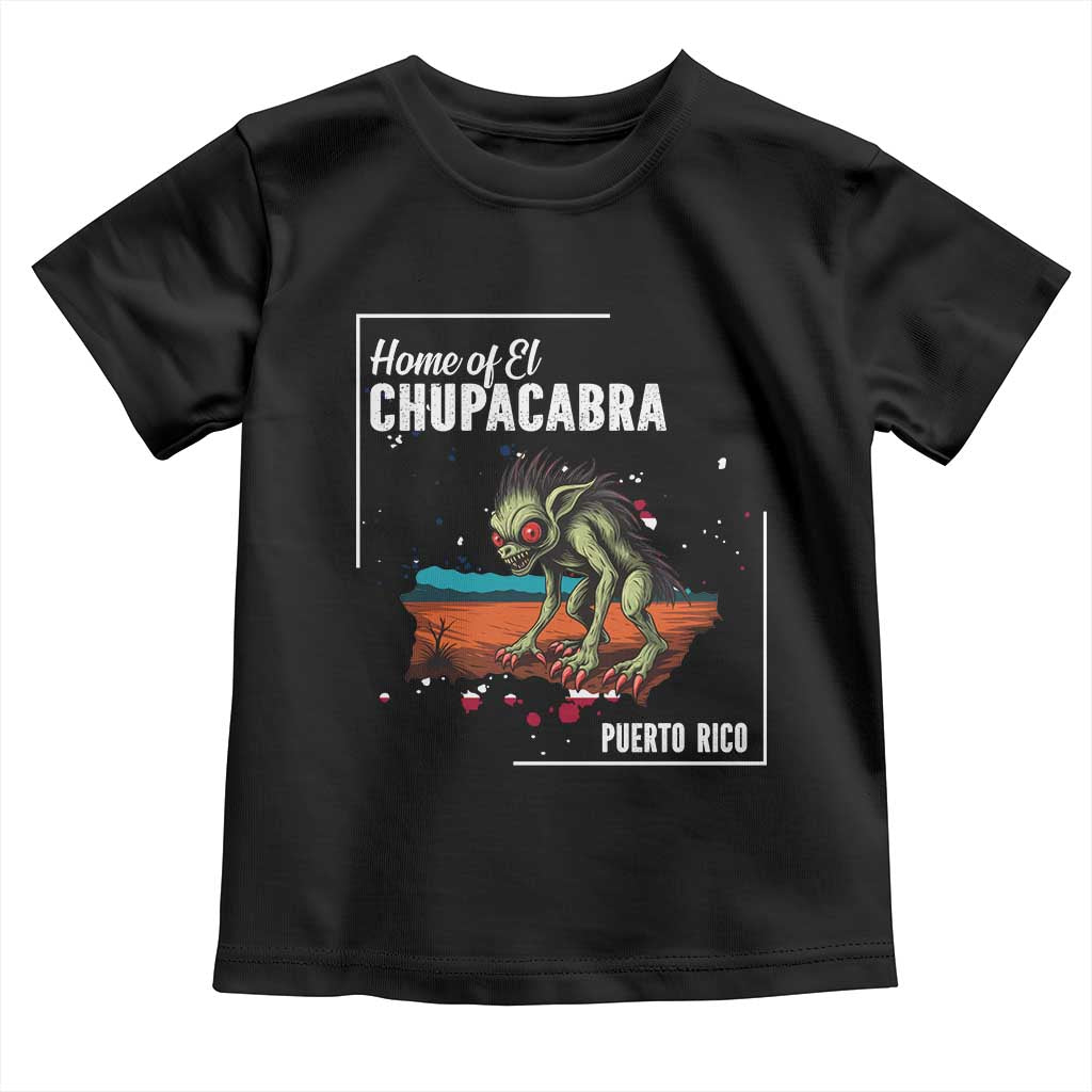 Chupacabra Toddler T Shirt Home Of Puerto Rico Mystery Urban Legend Gift TS12 Black Print Your Wear