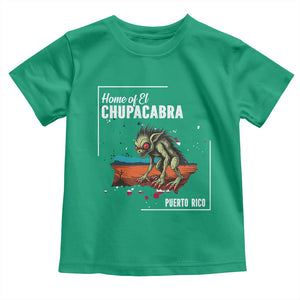 Chupacabra Toddler T Shirt Home Of Puerto Rico Mystery Urban Legend Gift TS12 Irish Green Print Your Wear