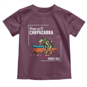Chupacabra Toddler T Shirt Home Of Puerto Rico Mystery Urban Legend Gift TS12 Maroon Print Your Wear
