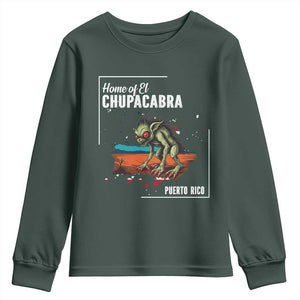 Chupacabra Youth Sweatshirt Home Of Puerto Rico Mystery Urban Legend Gift TS12 Dark Forest Green Print Your Wear