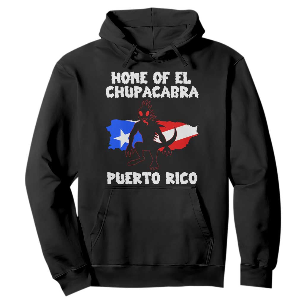 Chupacabra Hoodie Home Of Puerto Rico Legend Gothic Horror Gift TS12 Black Print Your Wear