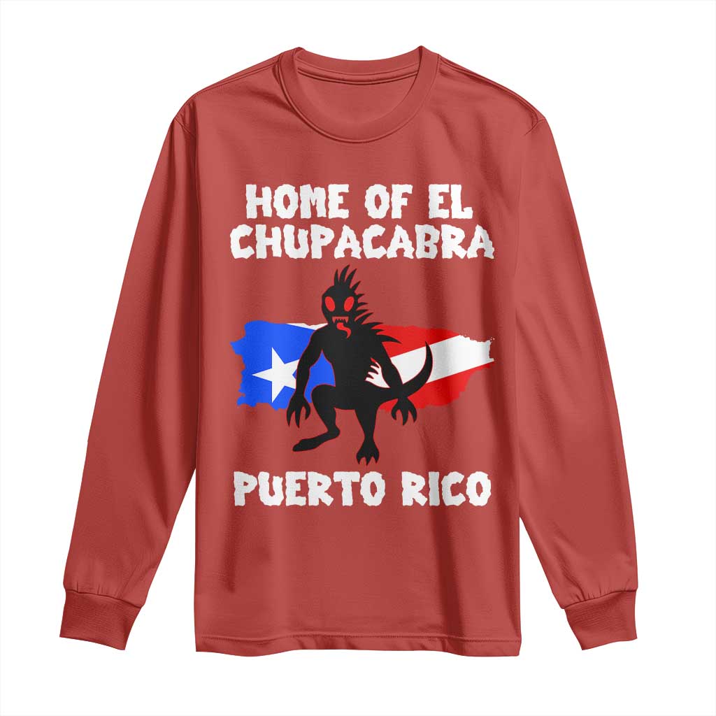Chupacabra Long Sleeve Shirt Home Of Puerto Rico Legend Gothic Horror Gift TS12 Red Print Your Wear