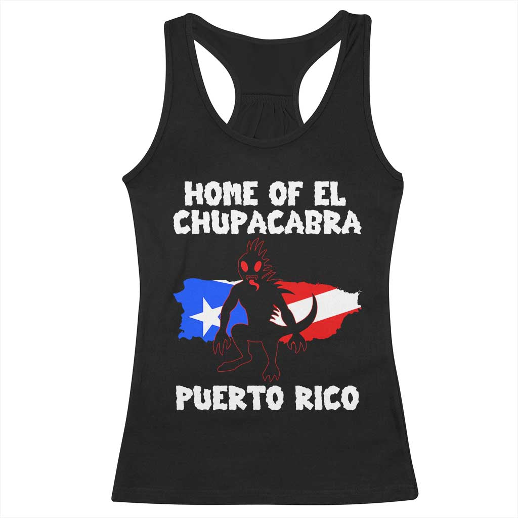 Chupacabra Racerback Tank Top Home Of Puerto Rico Legend Gothic Horror Gift TS12 Black Print Your Wear