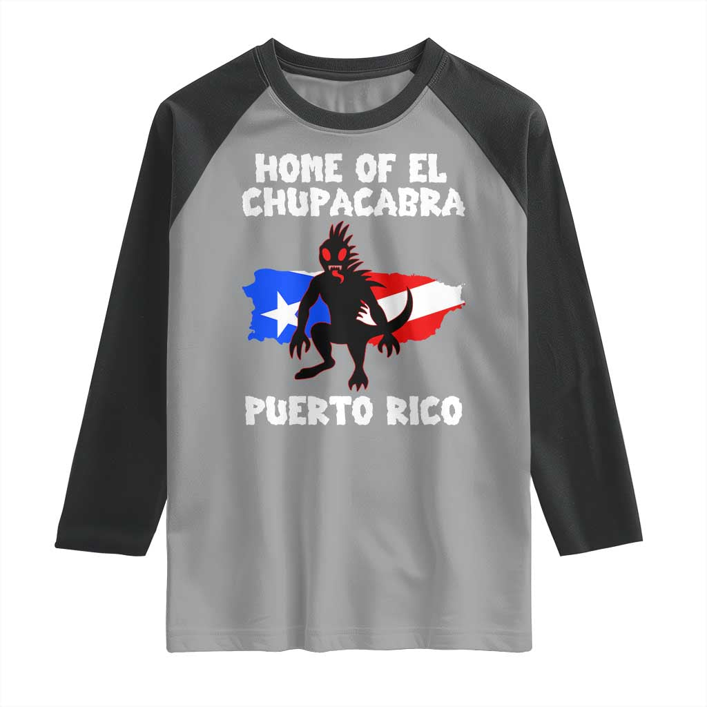 Chupacabra Raglan Shirt Home Of Puerto Rico Legend Gothic Horror Gift TS12 Sport Gray Black Print Your Wear
