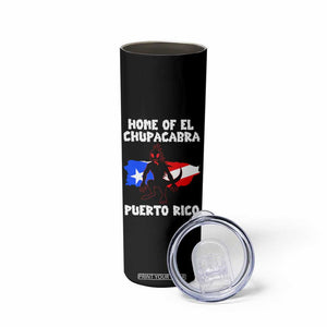 Chupacabra Skinny Tumbler Home Of Puerto Rico Legend Gothic Horror Gift TS12 Print Your Wear