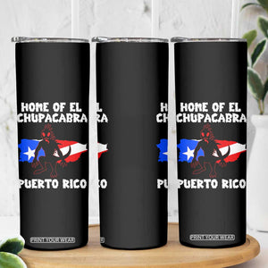 Chupacabra Skinny Tumbler Home Of Puerto Rico Legend Gothic Horror Gift TS12 Print Your Wear