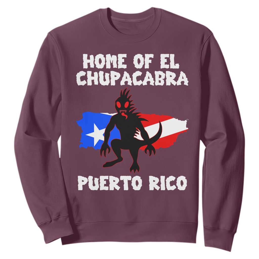 Chupacabra Sweatshirt Home Of Puerto Rico Legend Gothic Horror Gift TS12 Maroon Print Your Wear
