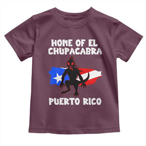 Chupacabra Toddler T Shirt Home Of Puerto Rico Legend Gothic Horror Gift TS12 Maroon Print Your Wear