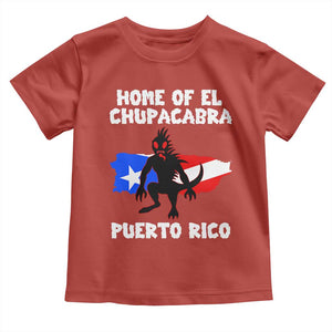 Chupacabra Toddler T Shirt Home Of Puerto Rico Legend Gothic Horror Gift TS12 Red Print Your Wear