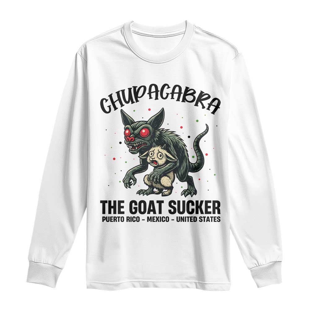 Chupacabra Long Sleeve Shirt The Goat Sucker Vintage Horror Cryptid Gift TS12 White Print Your Wear