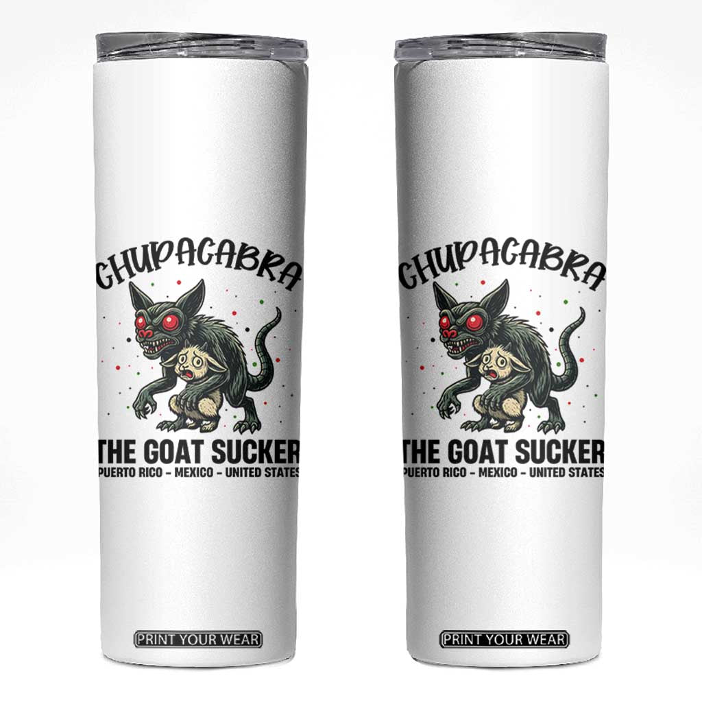 Chupacabra Skinny Tumbler The Goat Sucker Vintage Horror Cryptid Gift TS12 White Print Your Wear