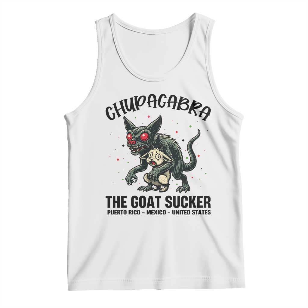 Chupacabra Tank Top The Goat Sucker Vintage Horror Cryptid Gift TS12 White Print Your Wear